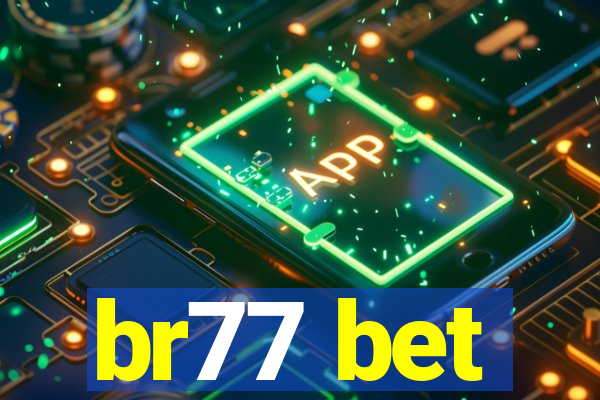 br77 bet